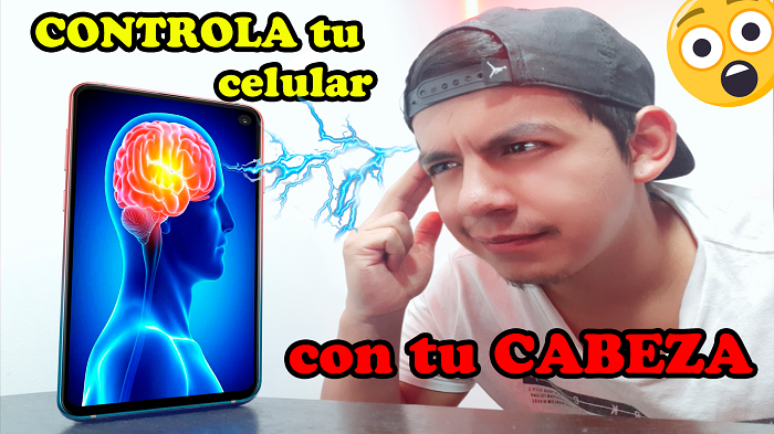 INCREIBLE!! CONTROLAR tu CELULAR con la CABEZA