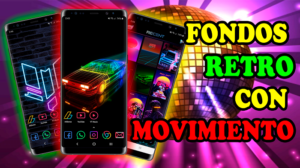 FONDOS de PANTALLA RETRO CON MOVIMIENTO para ANDROID